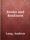 Imagen de portada para Books and Bookmen